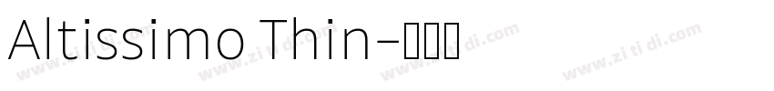 Altissimo Thin字体转换